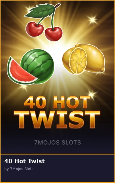 40 Hot Twist slot